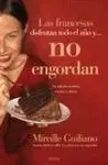 Francesas Disfrutan Todo el Año y... No Engordan