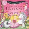 PRINCESA ROSICLER. CÓMO CUIDAR A UN UNICORNIO