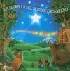 LA ESTRELLA DEL BOSQUE ENCANTADO