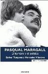 PASQUAL MARAGALL. EL HOMBRE Y EL POLÍTICO