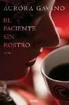 El Paciente sin Rostro