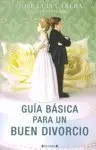 Guía Básica para un Buen Divorcio