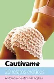 Cautívame