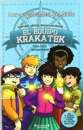 Equipo Krakatek,El
