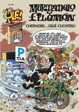 OLE MORTADELO 190 CHERNOBIL QUE CUCHITRIL