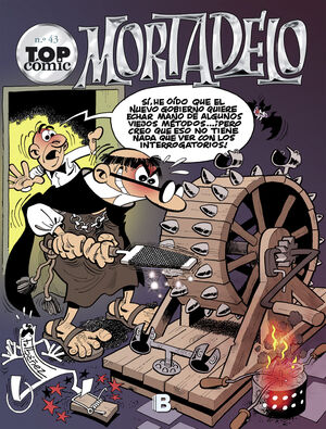 TOP COMIC MORTADELO 43 -CONTRA EL GANG DEL CHICHARRON