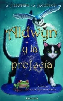 Aldwyn y la Profecia