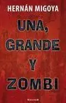 Una Grande y Zombi