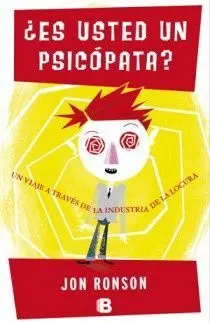Es Usted un Psicopata?