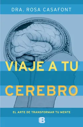 Un Viaje a tu Cerebro