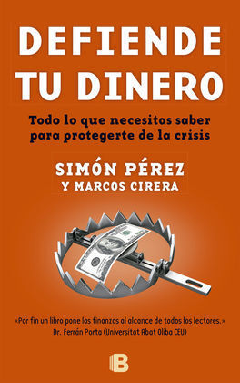 DEFIENDE TU DINERO