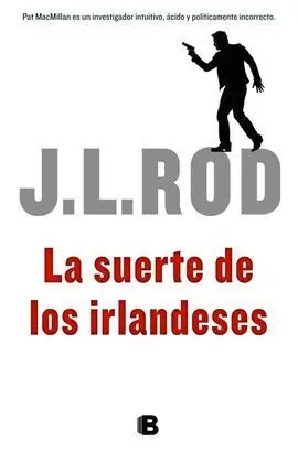La Suerte de los Irlandeses