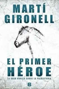 Primer Heroe,El