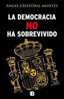 Democracia no Ha Sobrevivido, la