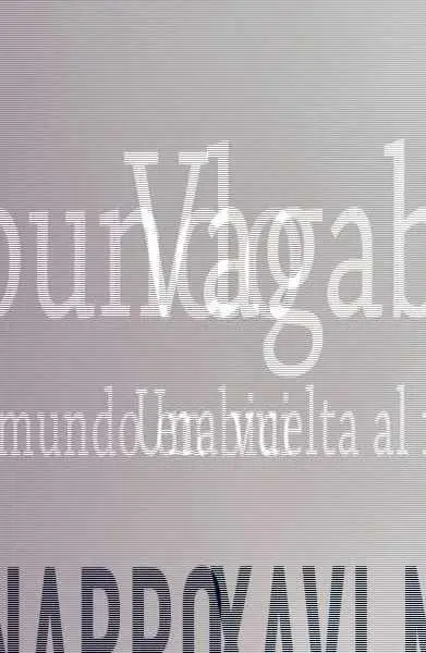 Vagabundo: una Vuelta Al Mundo en Bici
