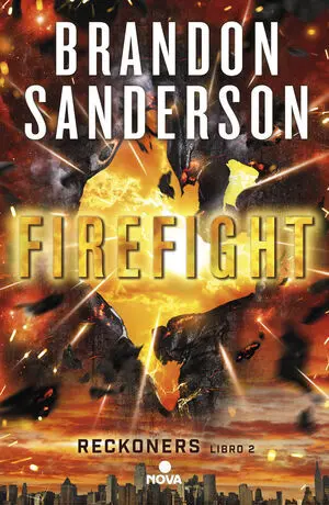 Firefight. Reckoners Vol. Ii