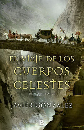 VIAJE DE LOS CUERPOS CELESTES,EL
