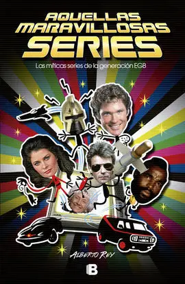 Aquellas Maravillosas Series