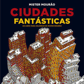 CIUDADES FANTASTICAS UN LIBRO PARA COLOREAR
