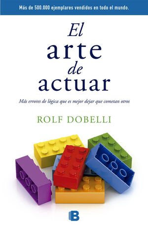 ARTE DE ACTUAR, EL