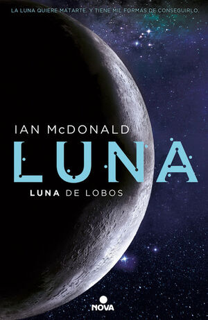 LUNA: LUNA DE LOBOS (LUNA 2)