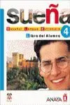 Sueña 4. Libro del Alumno Nivel Superior