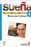 Sueña 4 Libro del Profesor Nivel Superior