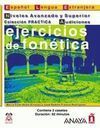 EJERCICIOS DE FONÉTICA NIVELES AVANZADO Y SUPERIOR + CASETES