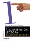 En Tus Manos, Lengua, Comprensión Lectora, 1 eso. Cuaderno de Ejercicios 1
