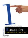 En Tus Manos, Redacción, 1 eso. Cuaderno de Ejercicios 1