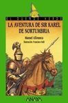 LAS AVENTURAS DE SIR KAREL DE NORTUMBRIA