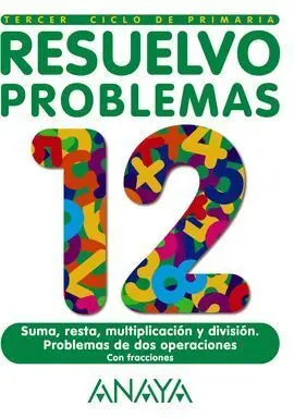 Resuelvo Problemas, Educación Primaria. Cuaderno 12
