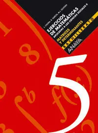 Matrices y Determinantes 5, Bachillerato