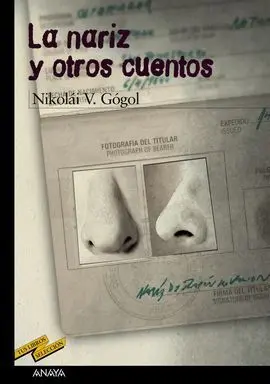 La Nariz y Otros Cuentos
