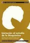 Iniciación Al Estudio de la Bioquímica