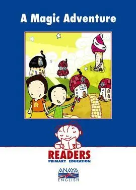 Readers, a Magic Adventure, Educación Primaria, 2 Ciclo
