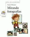 Mirando Fotografías