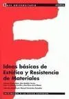 Ideas Básicas de Estática y Resistencia de Materiales