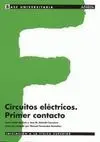Circuitos Eléctricos. Primer Contacto