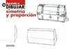 Aprende a Dibujar, Simetría y Proporción, Educación Primaria, 3 Ciclo