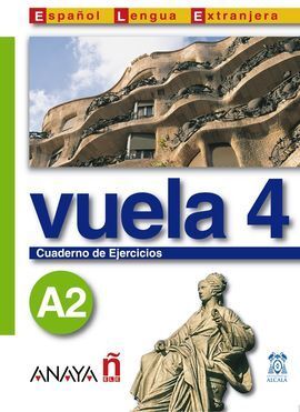VUELA 4 CUADERNO DE EJERCICIOS A2
