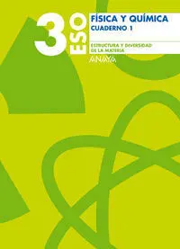 Estructura y Diversidad de la Materia, 3 Eso, 2 Ciclo. Cuadernos de Física y Quí
