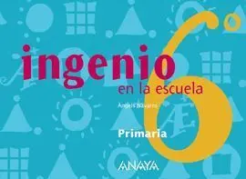 Ingenio en la Escuela, 6 Educación Primaria, 3 Ciclo