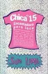 Chica de Casi 15. Encantadora Pero Loca