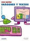 Con Ratón, Imágenes y Textos, Educación Primaria, 3 Ciclo