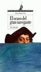 El Ocaso del Gran Navegante