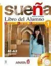 Sueña 1 Nivel Inicial. Libro del Alumno A1-A2