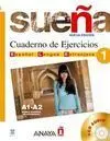 Sueña 1. Nivel Inicial. Cuaderno de Ejercicios A1-A2