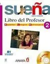 Sueña 2. Nivel Medio. Libro del Profesor B1