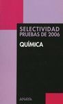 QUÍMICA. SELECTIVIDAD PRUEBAS DEL 2006